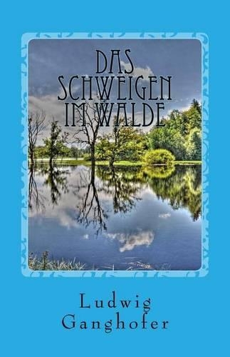Das Schweigen im Walde