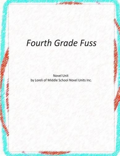 Novel Unit for Fourth Grade Fuss