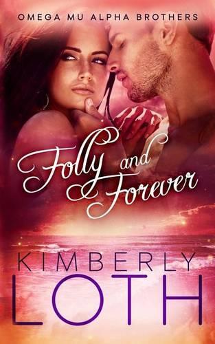 Folly and Forever