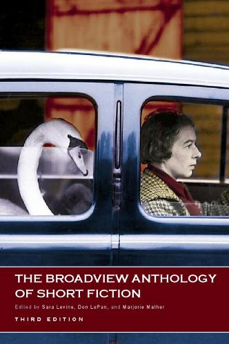 The Broadview Anthology of Short Fiction