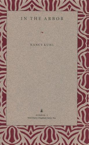 In the Arbor: (1 Wick Chapbook Series 2)