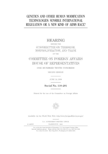 Genetics and other human modification technologies