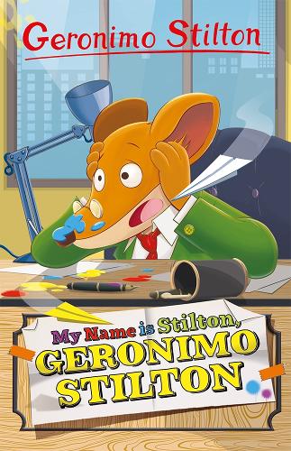 Geronimo Stilton: My Name is Stilton, Geronimo Stilton