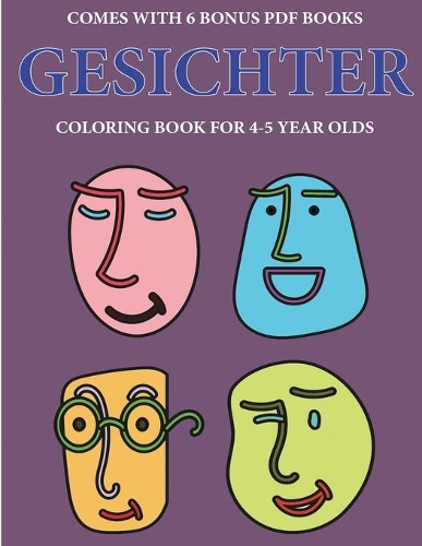 Malbuch für 4-5 jährige Kinder (Gesichter)