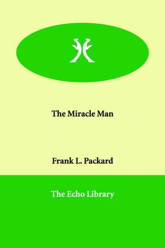 The Miracle Man