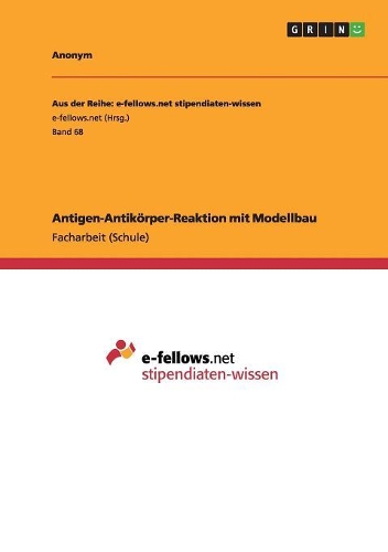 Antigen-Antikörper-Reaktion mit Modellbau