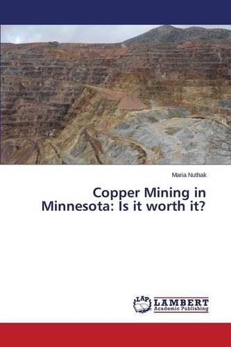 Copper Mining in Minnesota: Is It Worth It?(English)