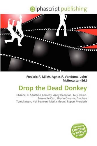 Drop the Dead Donkey: (English)