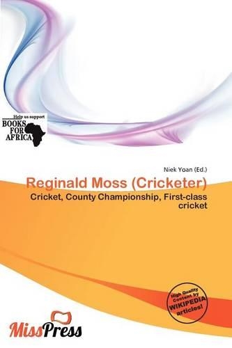 Reginald Moss (Cricketer)