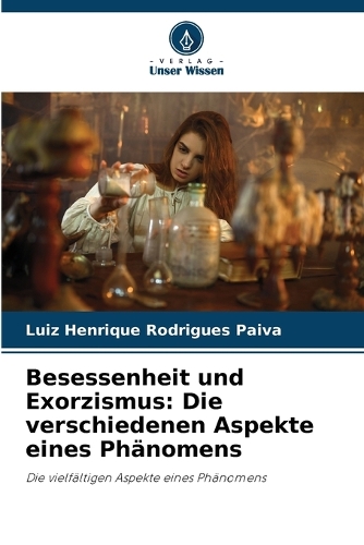 Besessenheit und Exorzismus