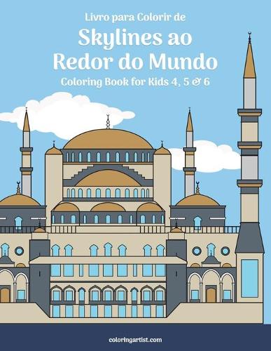 Livro para Colorir de Skylines ao Redor do Mundo para Crianças 4, 5 & 6