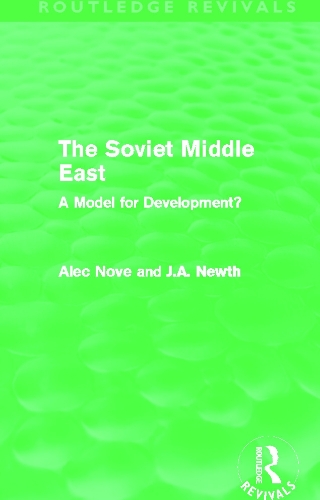The Soviet Middle East (Routledge Revivals)