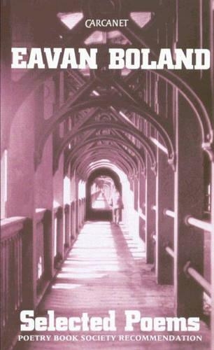 Selected Poems: Eavan Boland