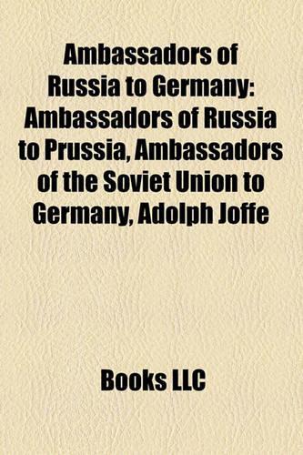 Ambassadors of Russia to Germany