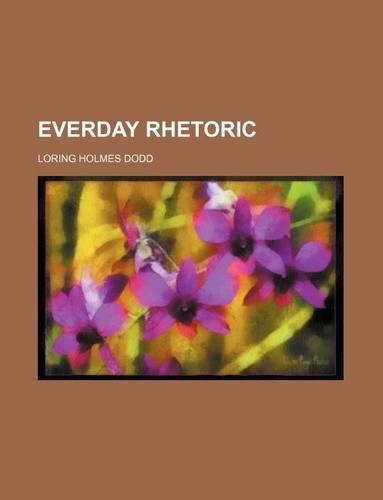Everday Rhetoric