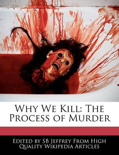 Why We Kill