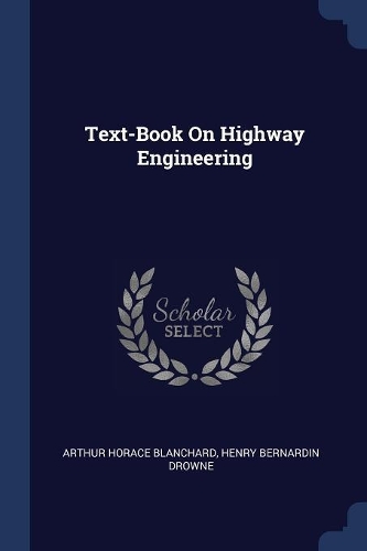 Text-Book On Highway Engineering