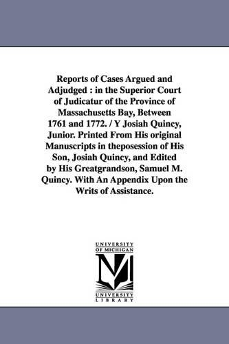 Reports of Cases Argued and Adjudged