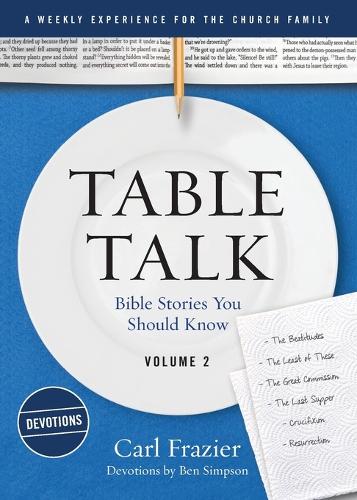 Table Talk Volume 2 - Devotions: Bible Stories You Should Know(Table Talk)