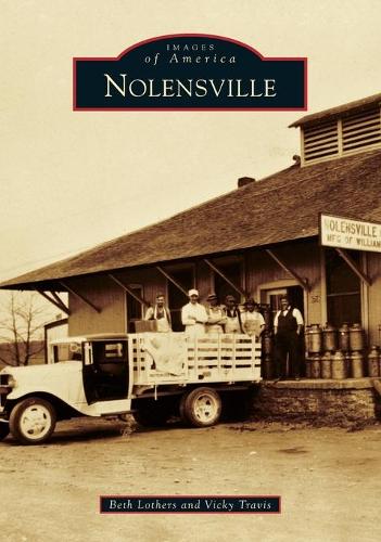 Nolensville: (Images of America)