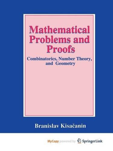 Mathematical Problems and Proofs