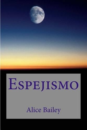 Espejismo: (Spanish)