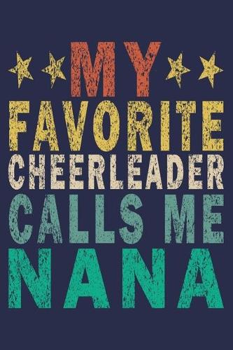 My Favorite Cheerleader Calls Me Nana