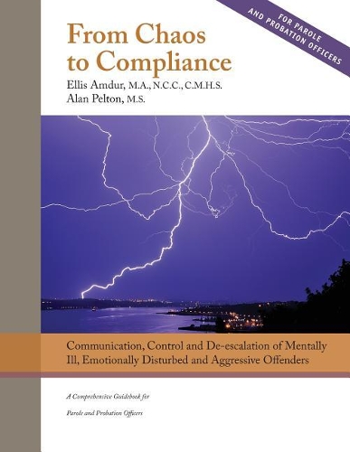 From Chaos to Compliance