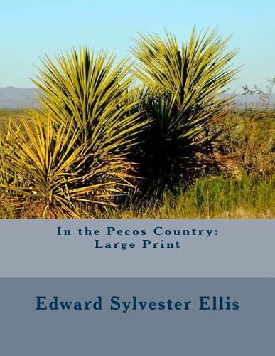 In the Pecos Country