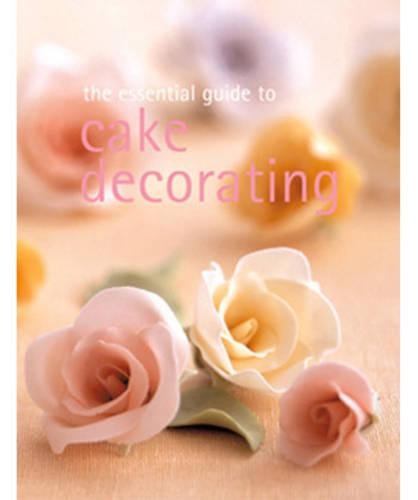 The Essential Guide To Cake Decorating
