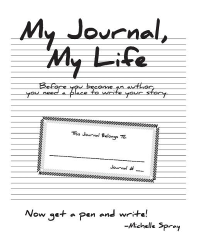 My Journal, My Life