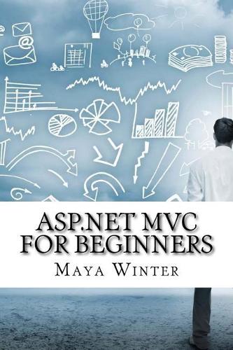 ASP.Net MVC for Beginners