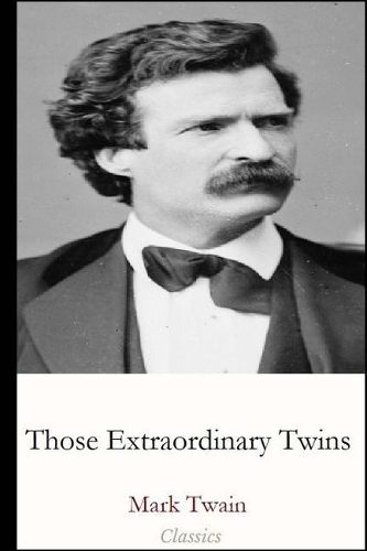Those Extraordinary Twins