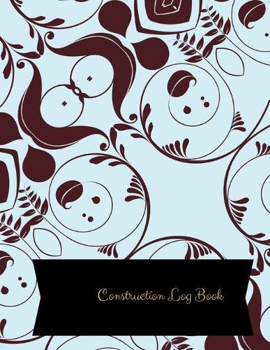 Construction Log Book