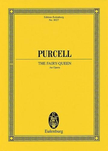 Purcell: The Fairy-Queen: An Opera