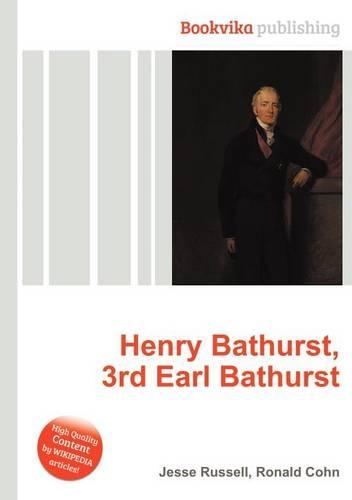 Henry Bathurst, 3rd Earl Bathurst: (English)
