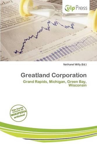 Greatland Corporation