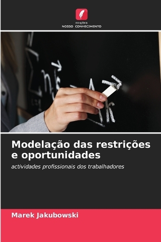 Modelação das restrições e oportunidades