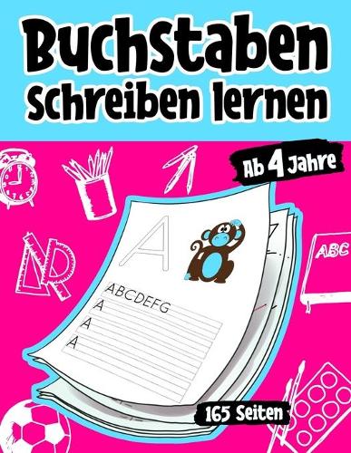 Buchstaben schreiben lernen ab 4 Jahren