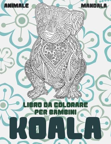 Libro da colorare per bambini - Mandala - Animale - Koala