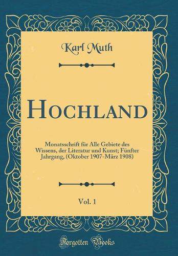 Hochland, Vol. 1