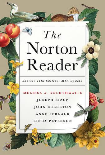 The Norton Reader with 2016 MLA Update