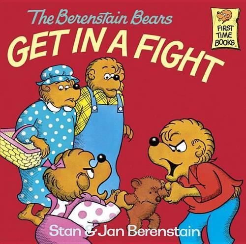 The Berenstain Bears Get in a Fight