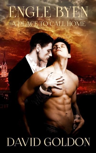 Engle Byen: A Place to Call Home: (Limited Edition)