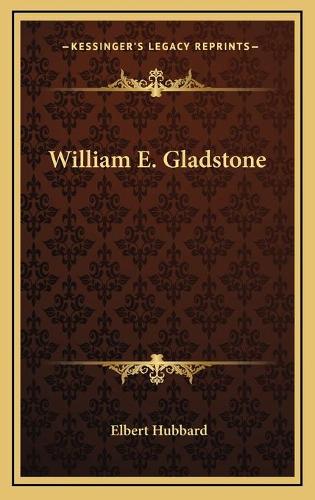 William E. Gladstone