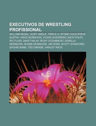 Executivos de Wrestling Profissional