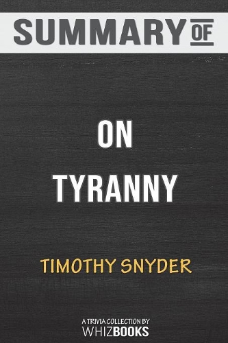 Summary of On Tyranny