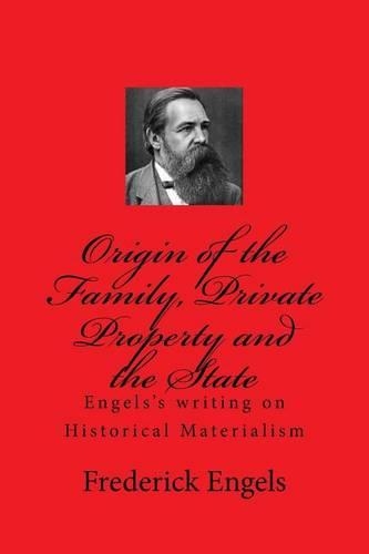 Origin of the Family, Private Property and the State