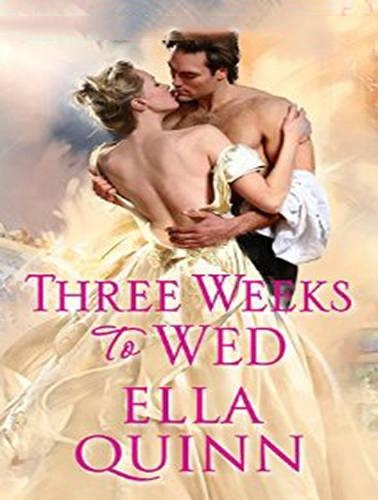 Three Weeks to Wed