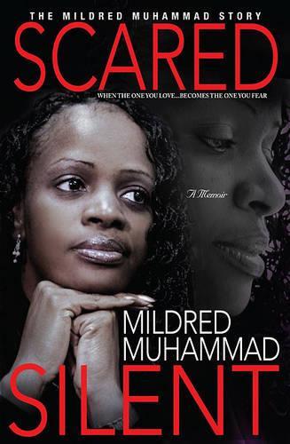 Scared Silent: The Mildred Muhammad Story(English)